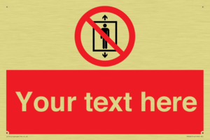 Custom prohibition Do not use this lift for people